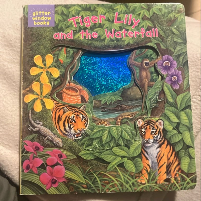 Tiger Lily and the Waterfall