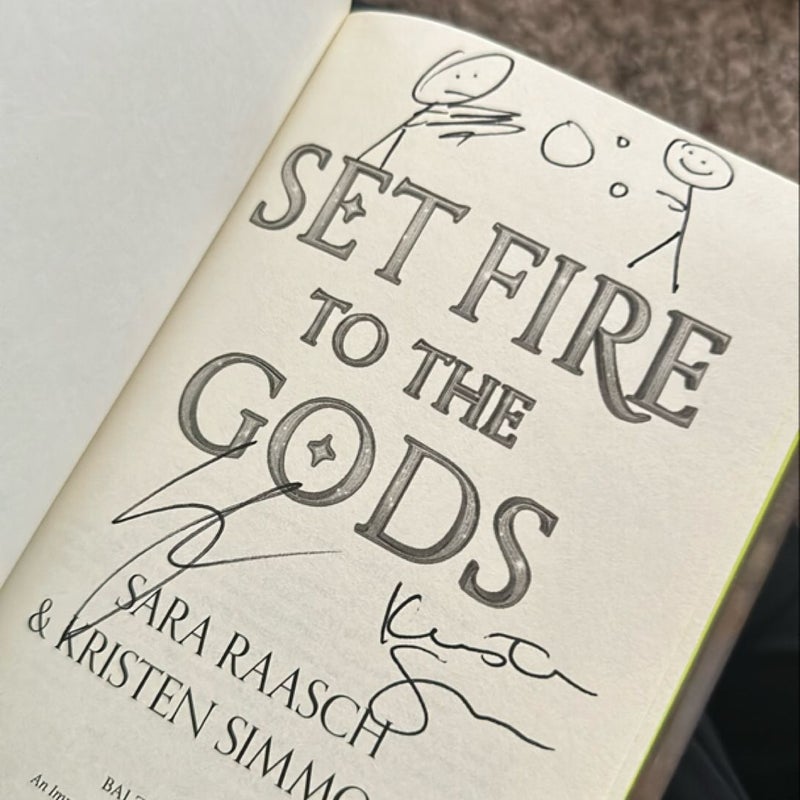 Set Fire to the Gods (SIGNED & Sprayed)