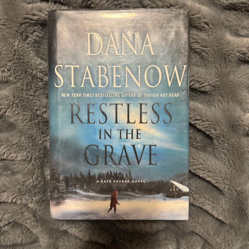 Restless in the Grave