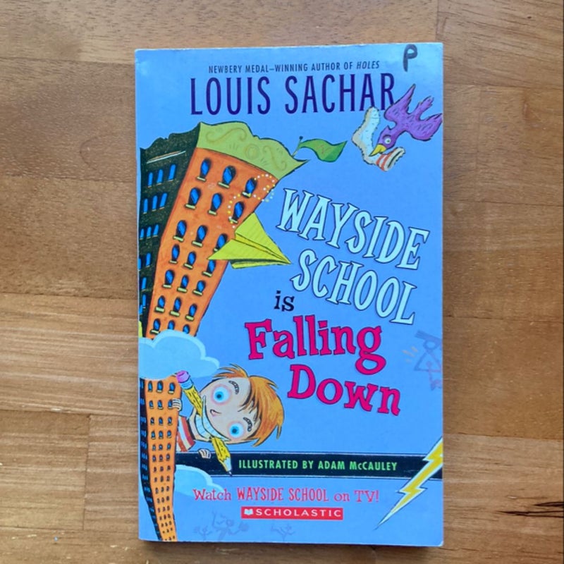 Wayside school is falling down 