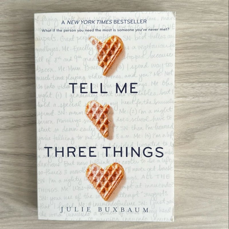 Tell Me Three Things