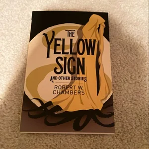 The Yellow Sign and Other Stories