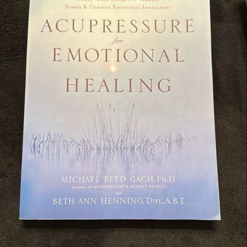 Acupressure for Emotional Healing