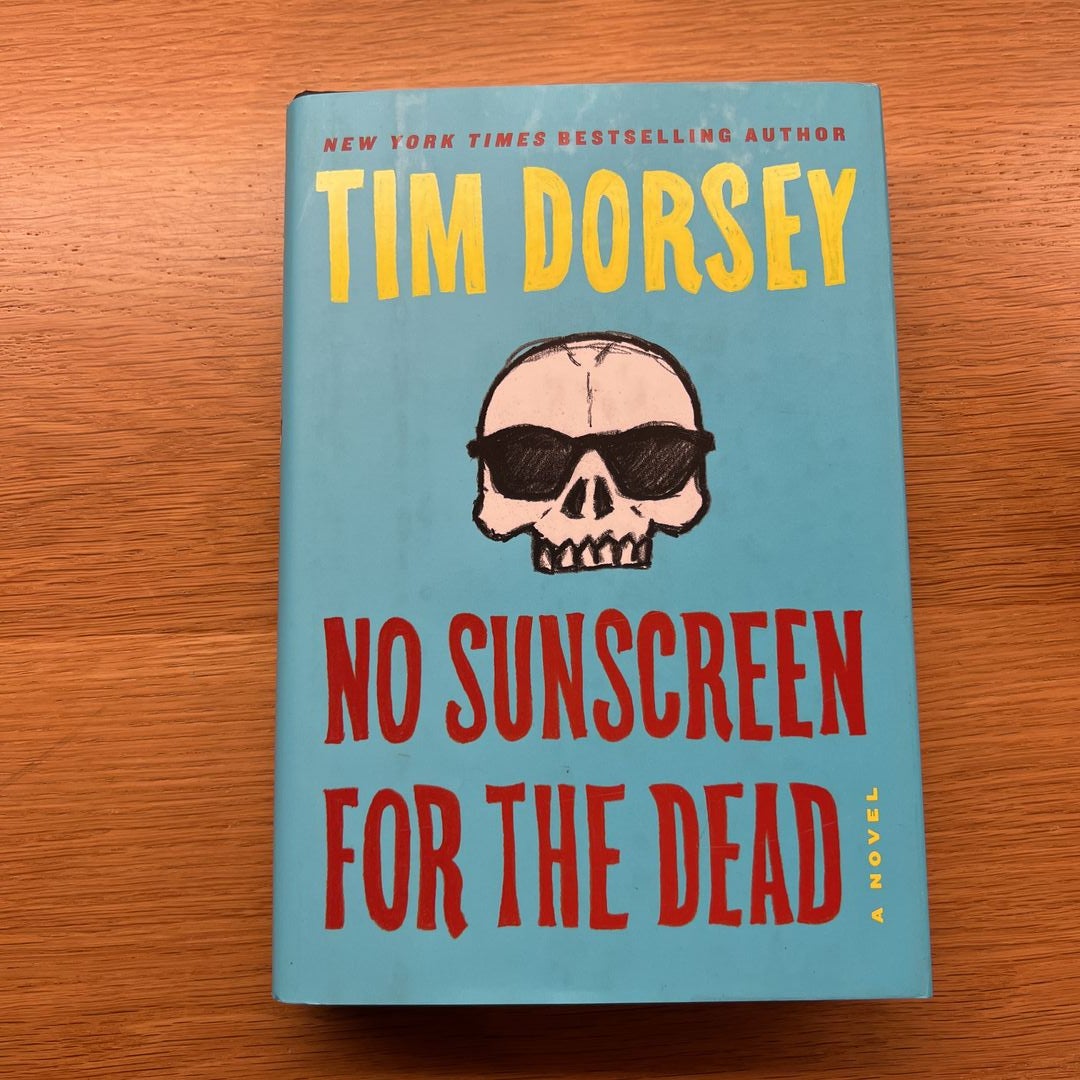 No Sunscreen for the Dead