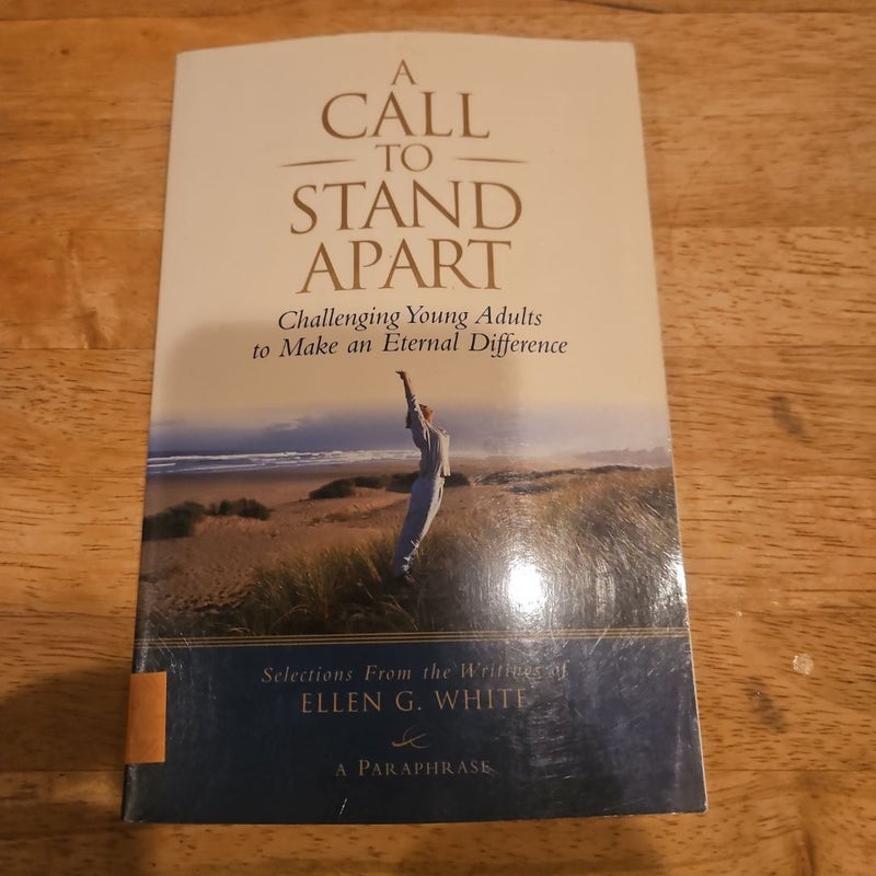 A Call to Stand Apart