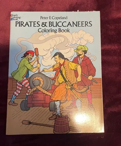 Pirates and Buccaneers Coloring Book