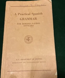 A Practical Spanish Grammar