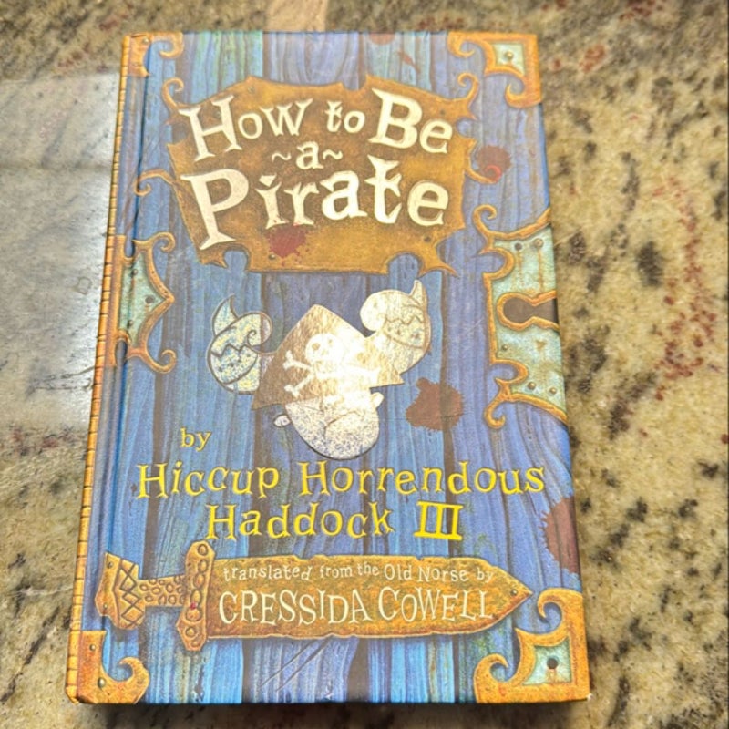 How to Train Your Dragon: How to Be a Pirate