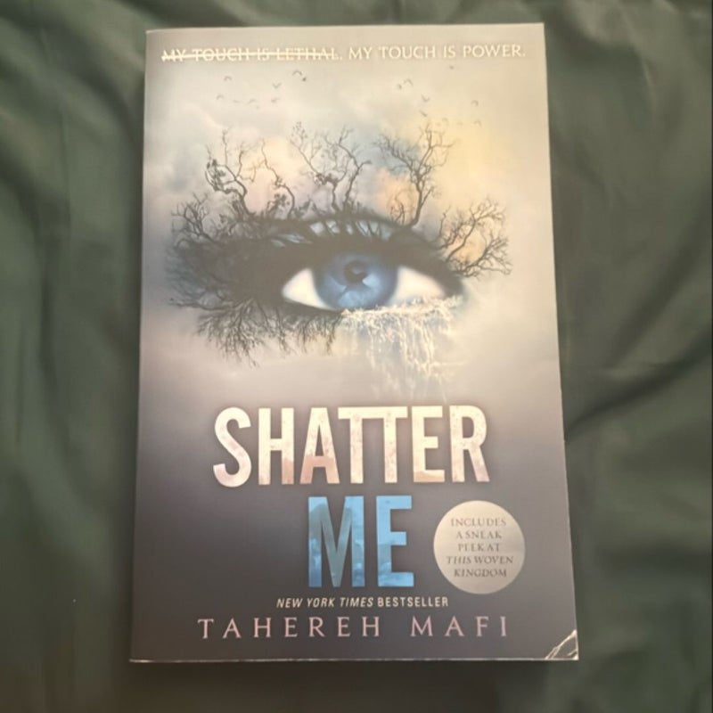 Shatter Me