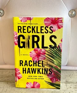 Reckless Girls