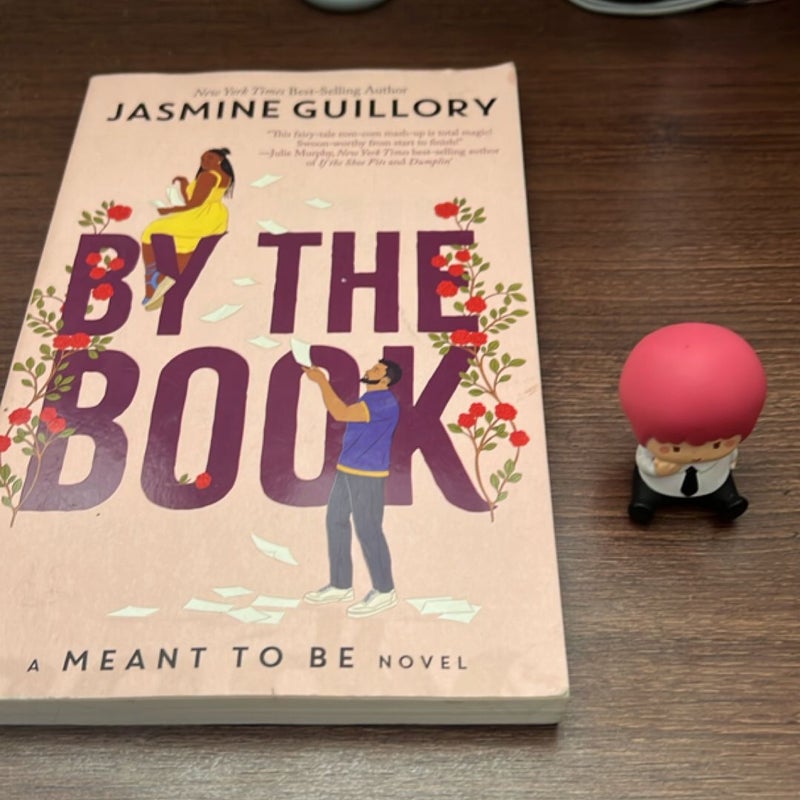 By the Book (a Meant to Be Novel)