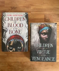 Children of Blood and Bone & Children of Virtue and Vengeance