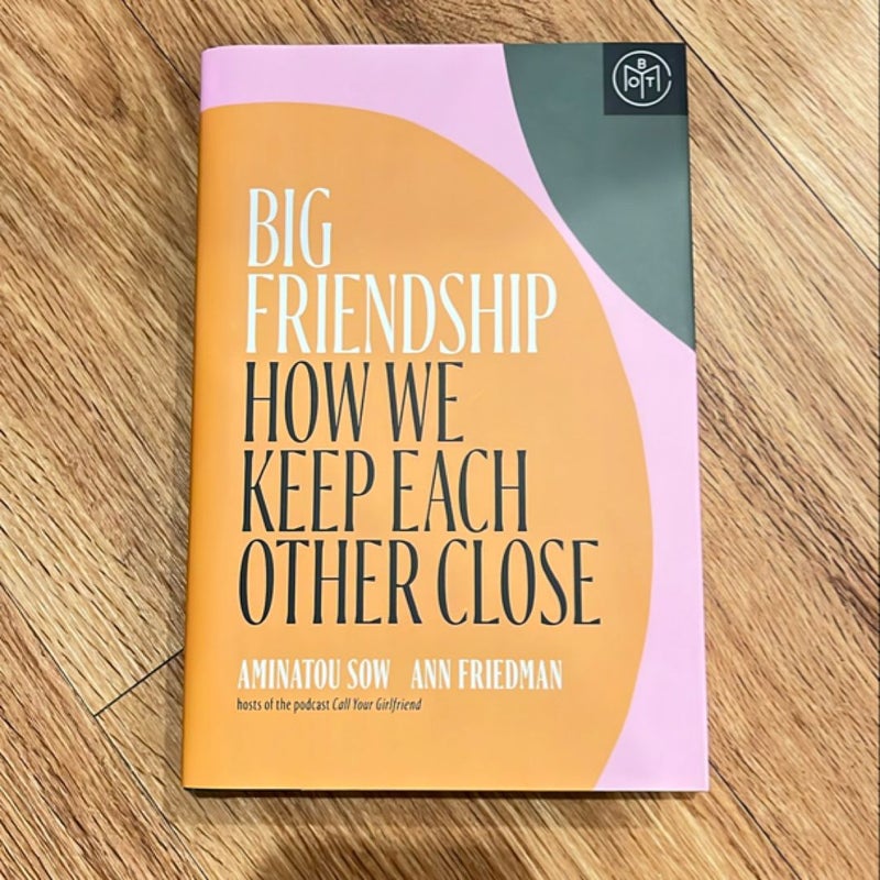 Big friendship