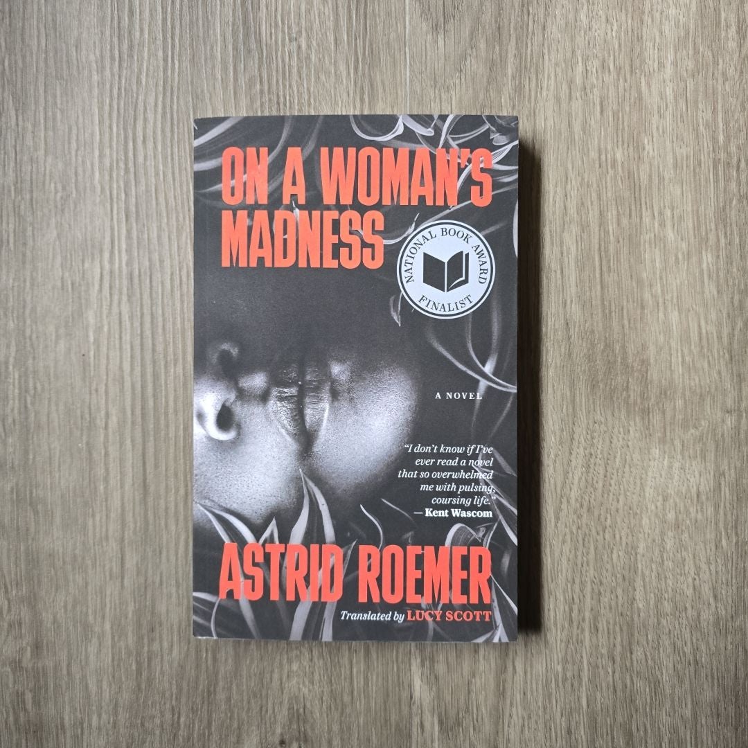 On a Woman's Madness