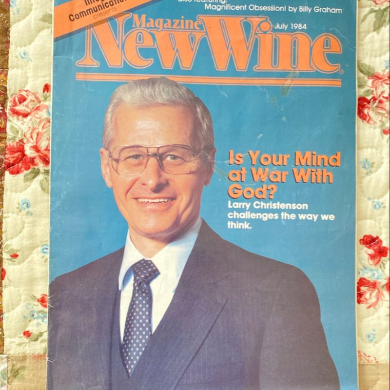New Wine Magazine - July 1984