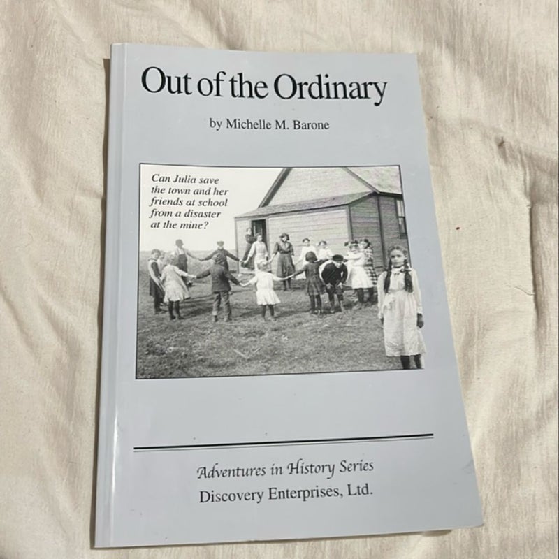 Out of the Ordinary *Signed*