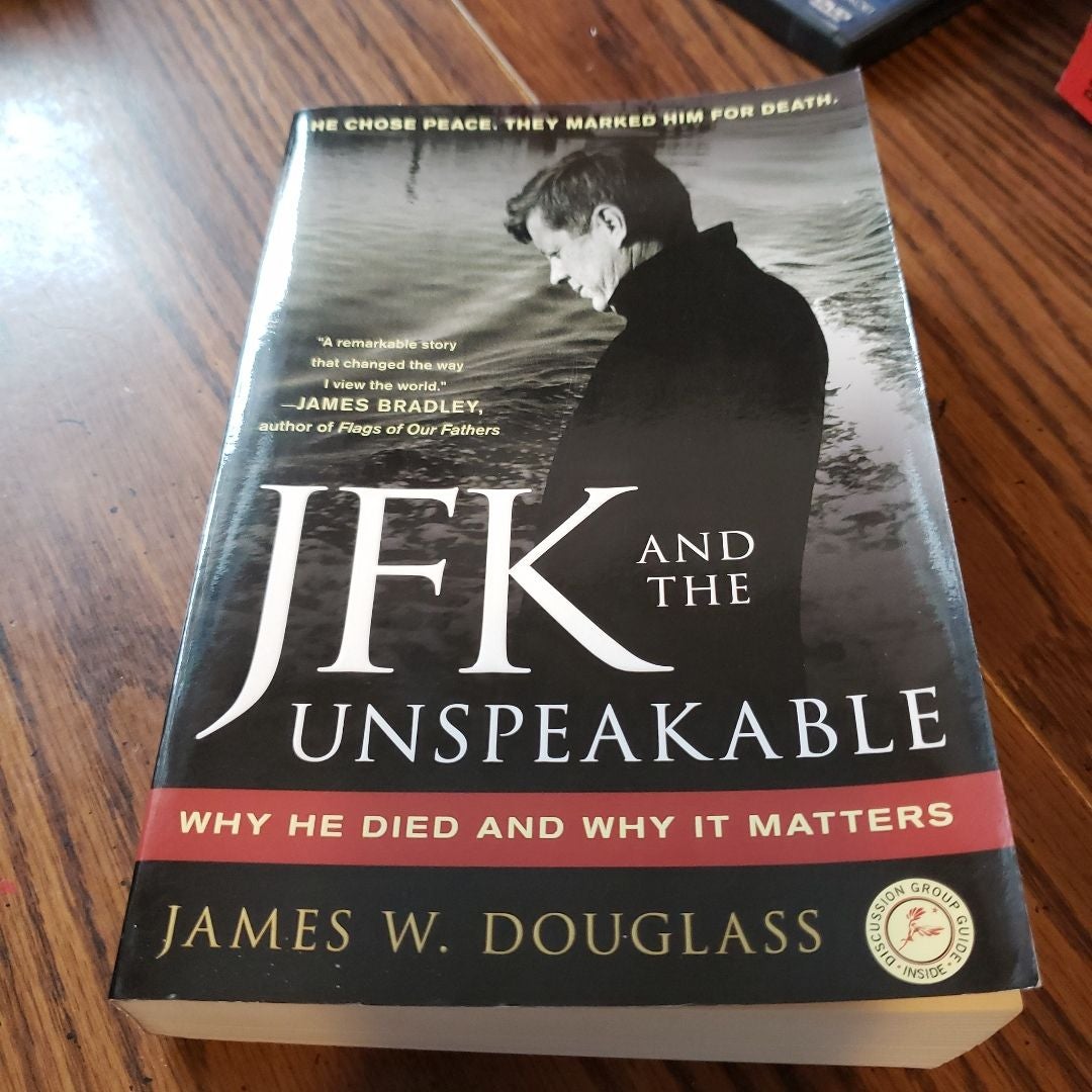 JFK and the Unspeakable by James W. Douglass, Paperback | Pangobooks