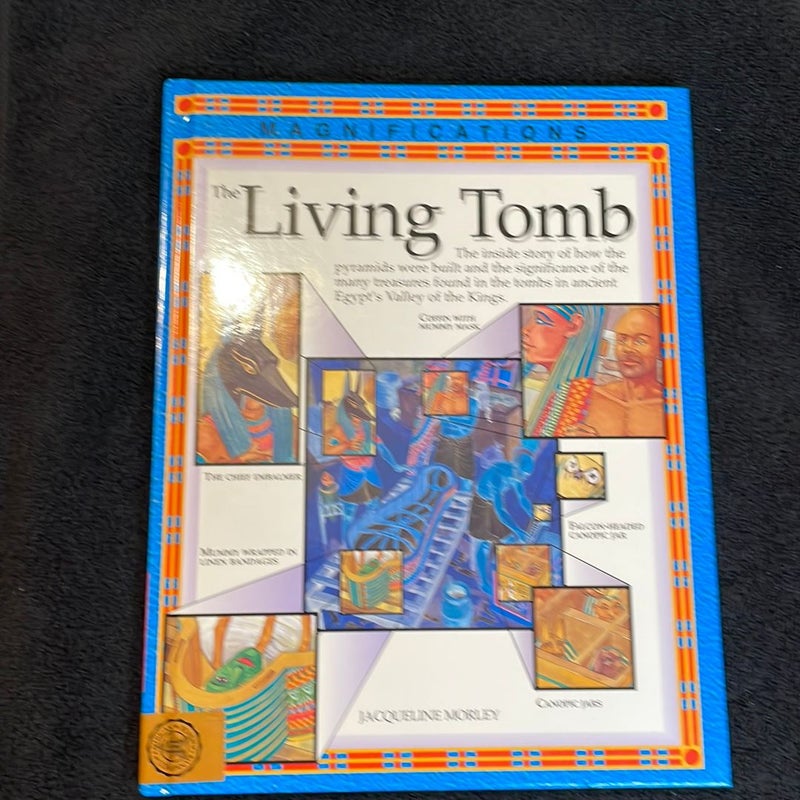 The Living Tomb