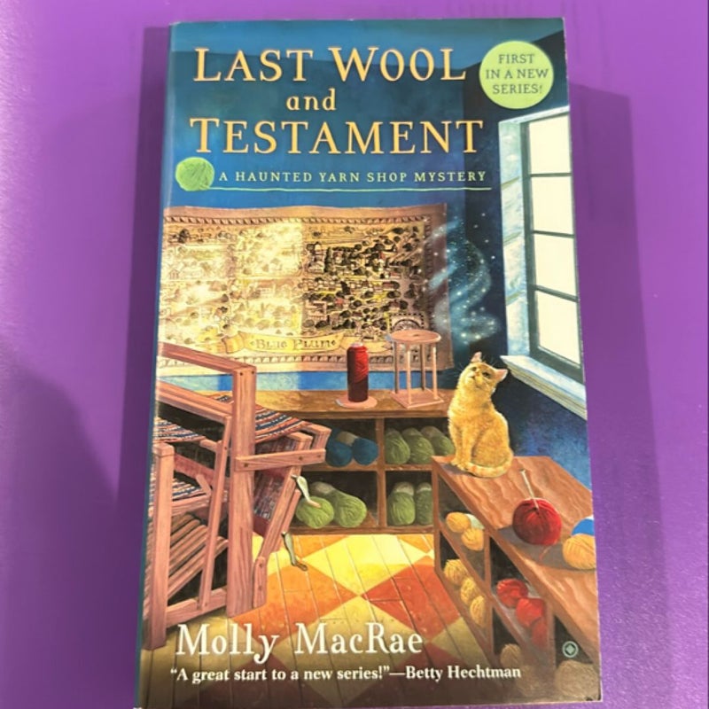 Last Wool and Testament