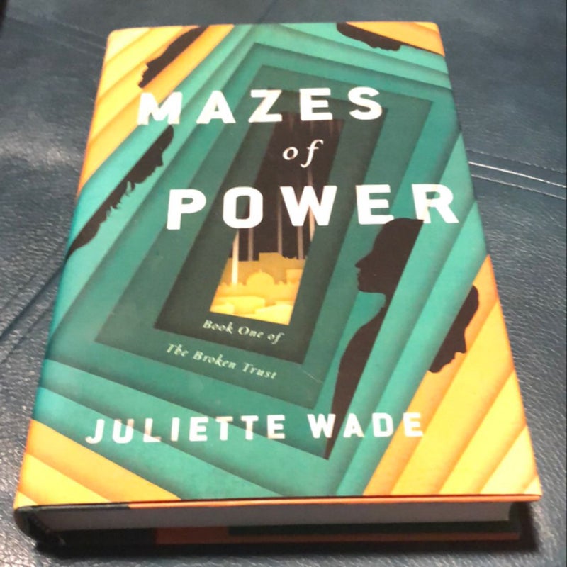 Mazes of Power