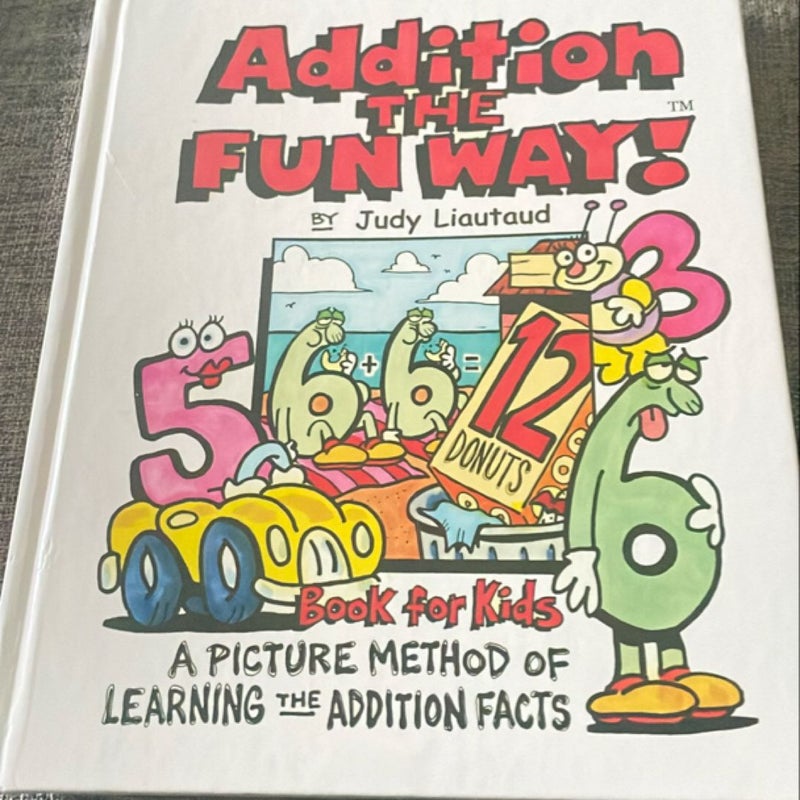 Addition the Fun Way Book for Kids