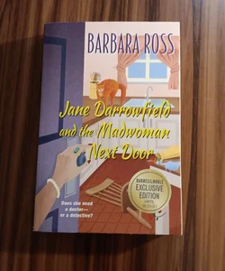 Jane Darrowfield and the Madwoman Next Door 