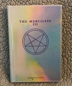 The Merciless III