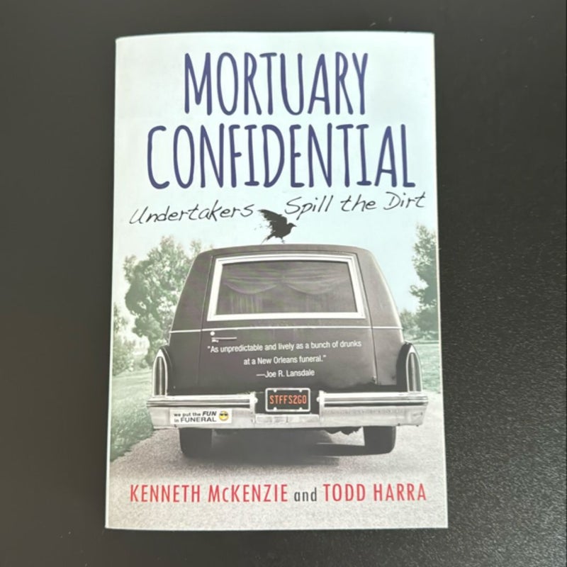 Mortuary Confidential Undertakers Spill