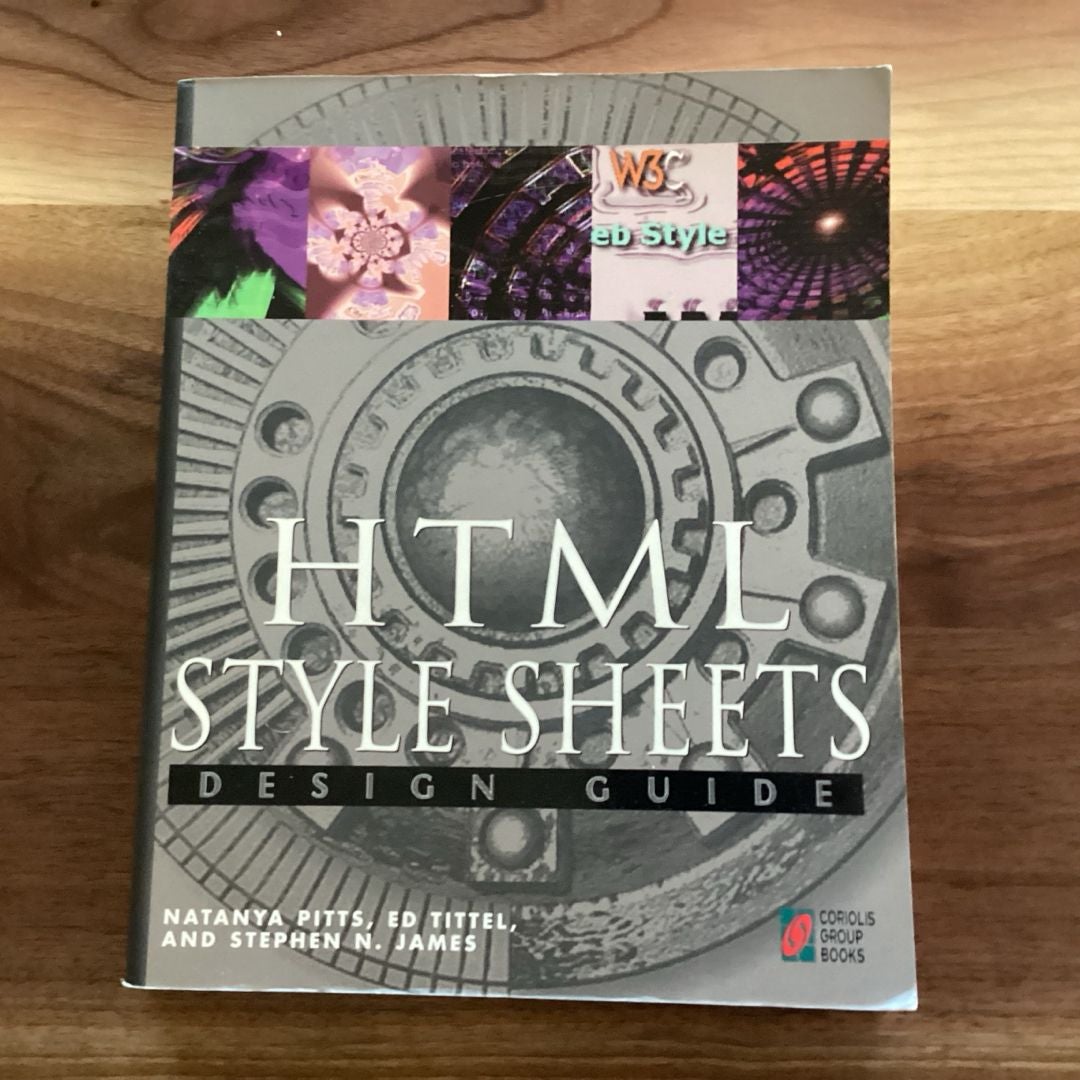 HTML Style Sheets Design Guide by Ed Tittel, Paperback | Pangobooks