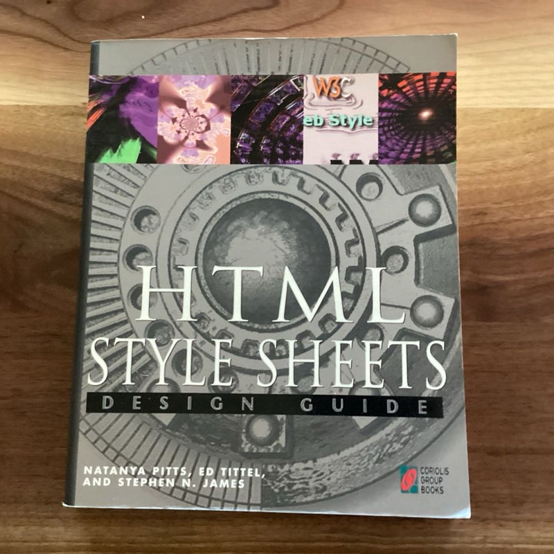 HTML Style Sheets Design Guide by Ed Tittel, Paperback | Pangobooks