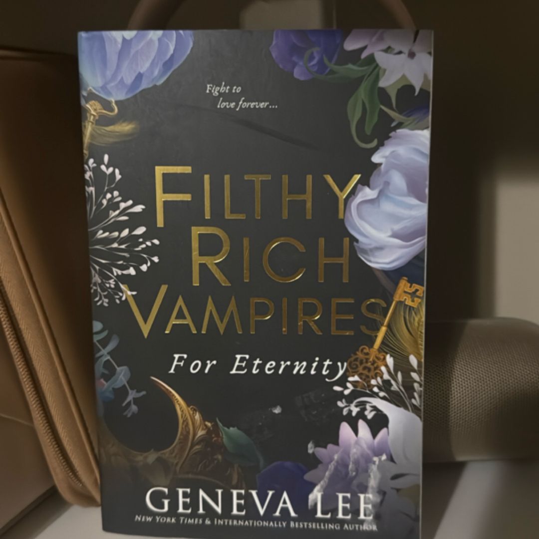 Filthy Rich Vampires: for Eternity