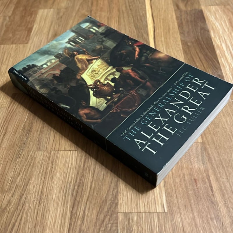 The Generalship of Alexander the Great