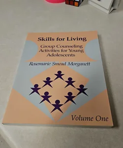 Skills for Living, Volume 1