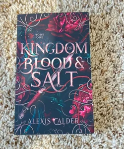 Kingdom of Blood and Salt (SIGNED)