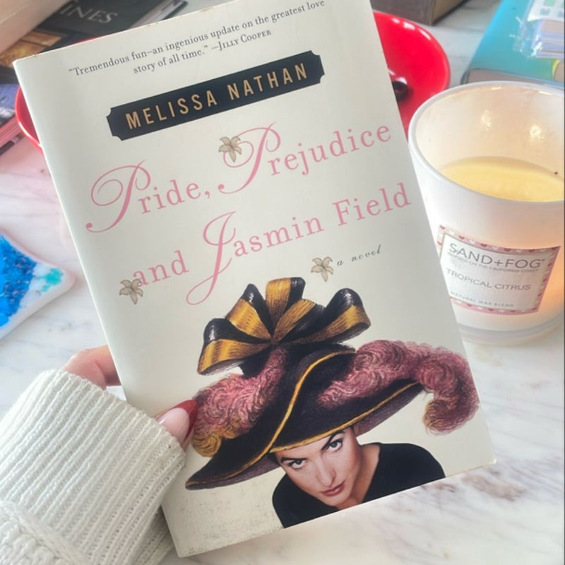 Pride, Prejudice and Jasmin Field