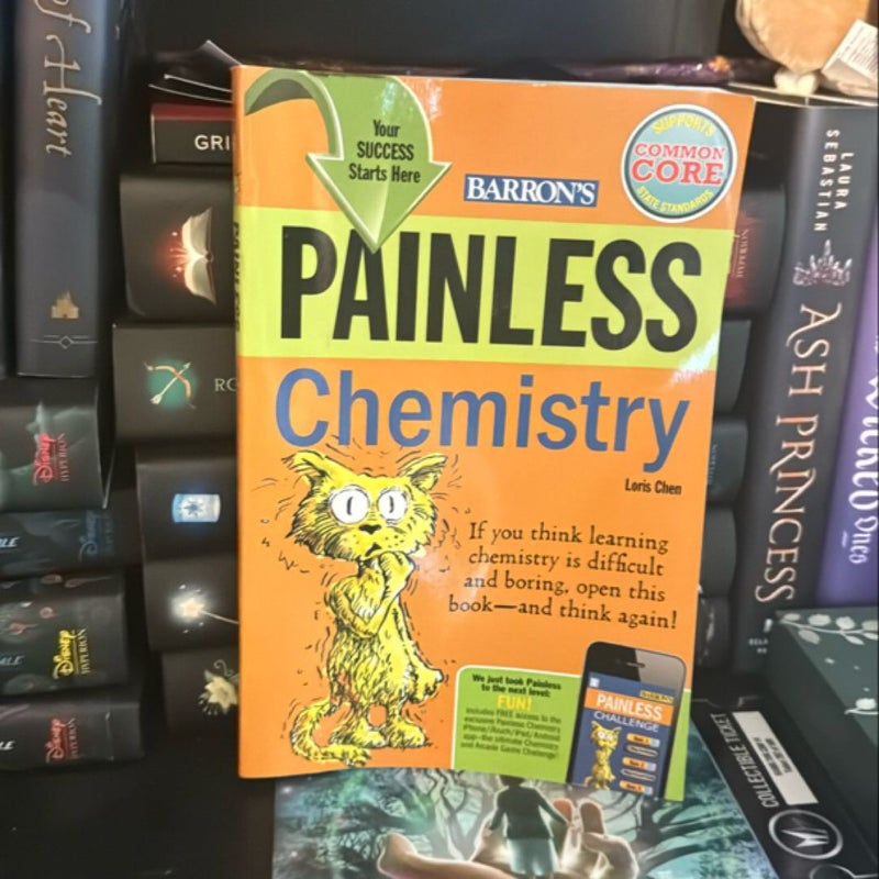 Painless Chemistry