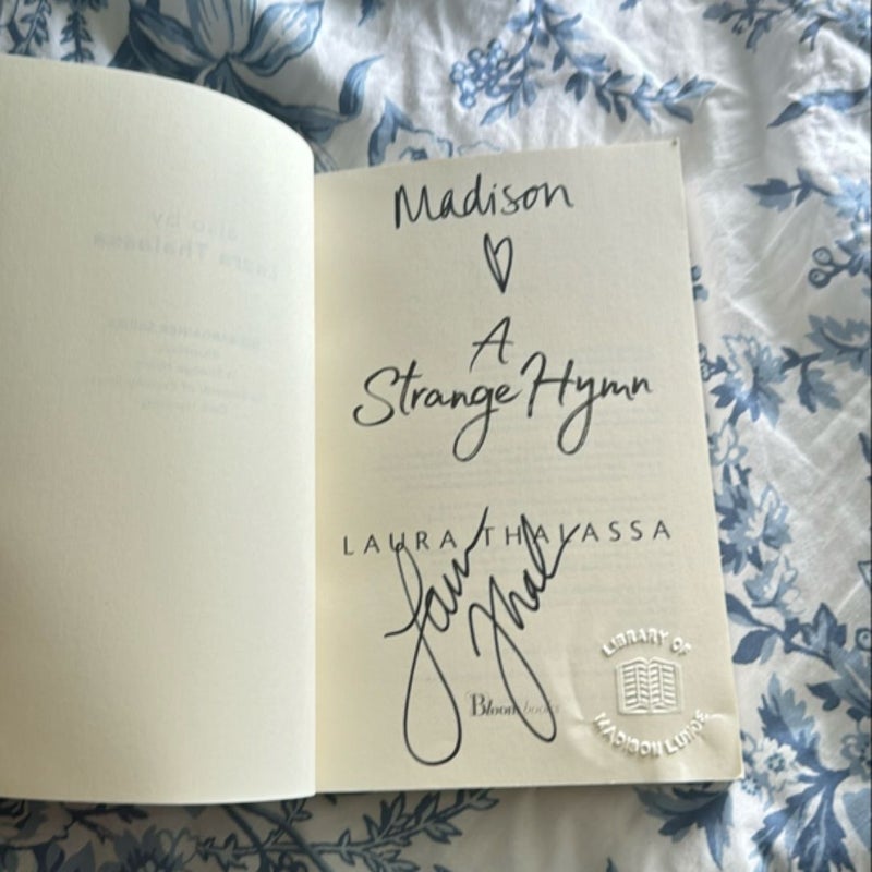 A Strange Hymn SIGNED