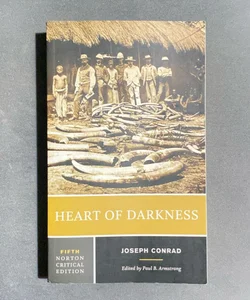 Heart of Darkness [Norton Critical Edition]