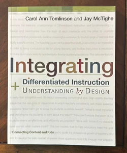 Integrating Differentiated Instruction and Understanding by Design