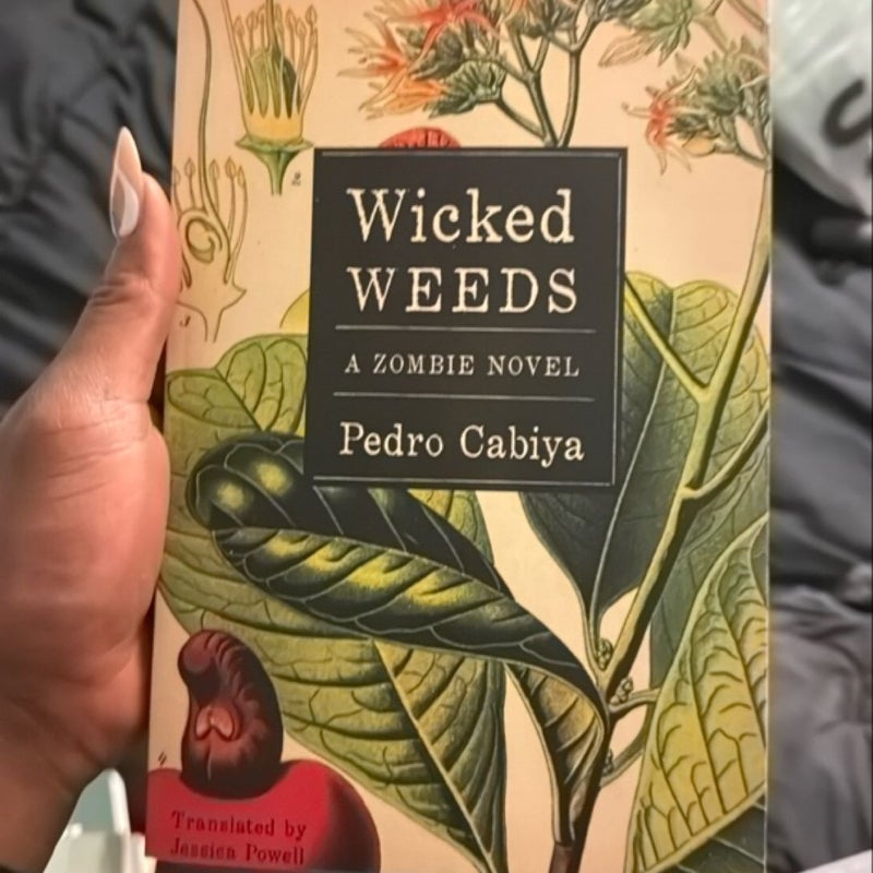 Wicked Weeds