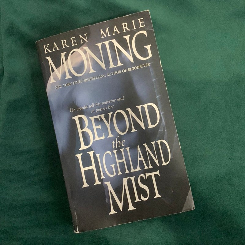 Beyond the Highland Mist