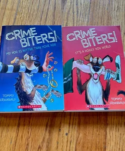 Crime Biters #s 1 & 2