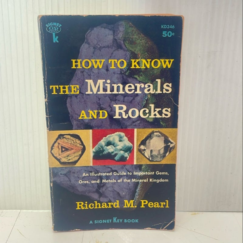 How to know the minerals and rocks