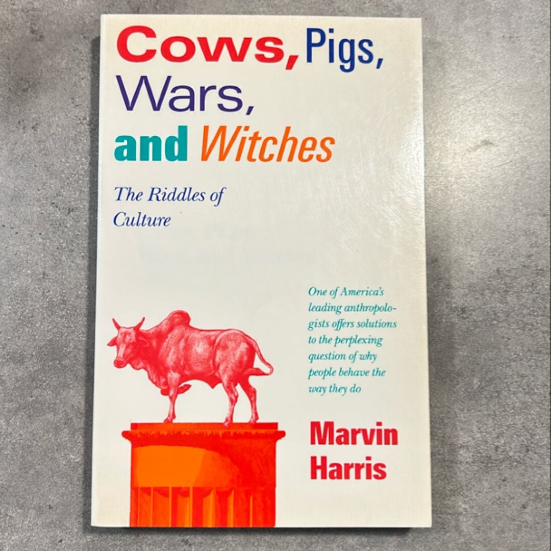 Cows, Pigs, Wars, and Witches