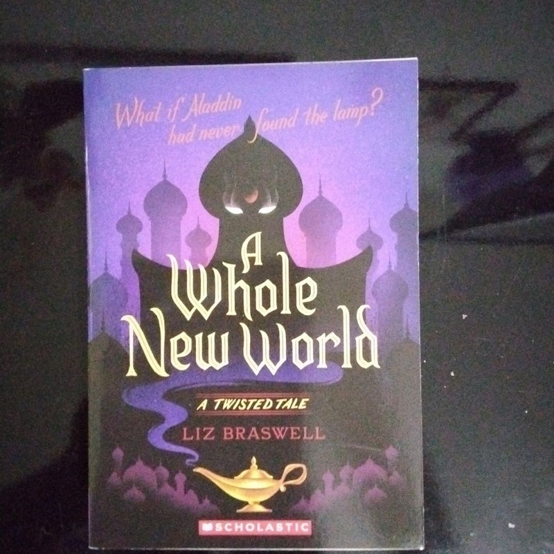 A Whole New World