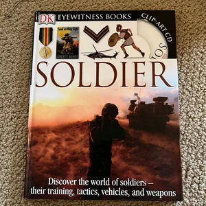 DK Eyewitness Books: Soldier