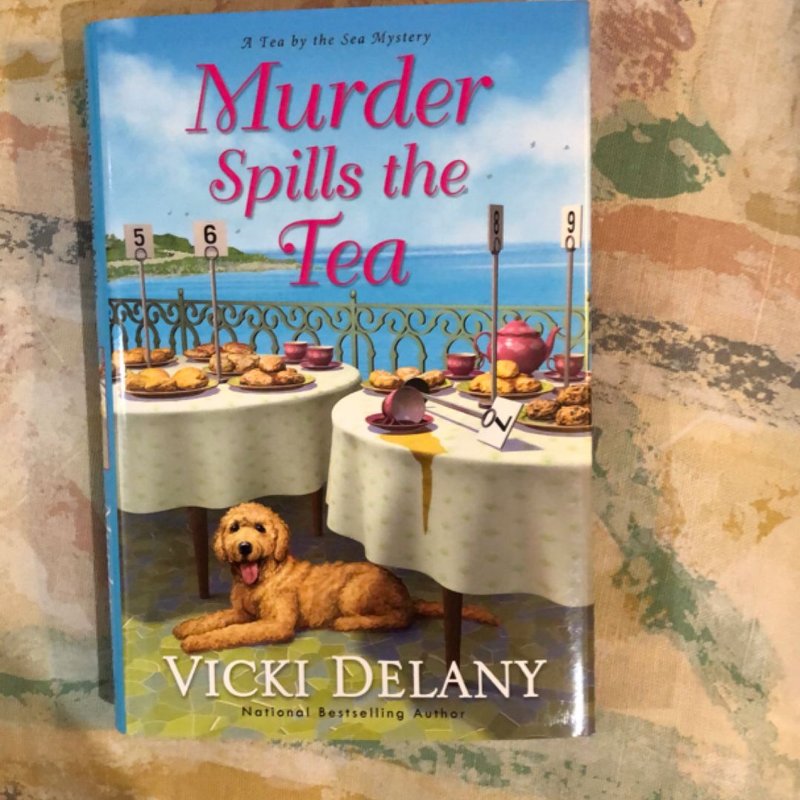 Murder Spills the Tea by Vicki Delany