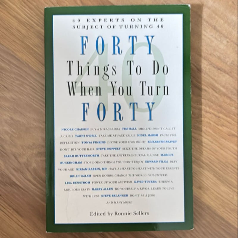 Forty Things to Do When You Turn Forty