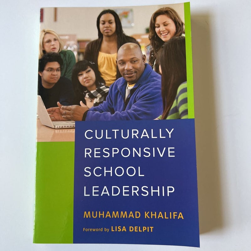 Culturally Responsive School Leadership