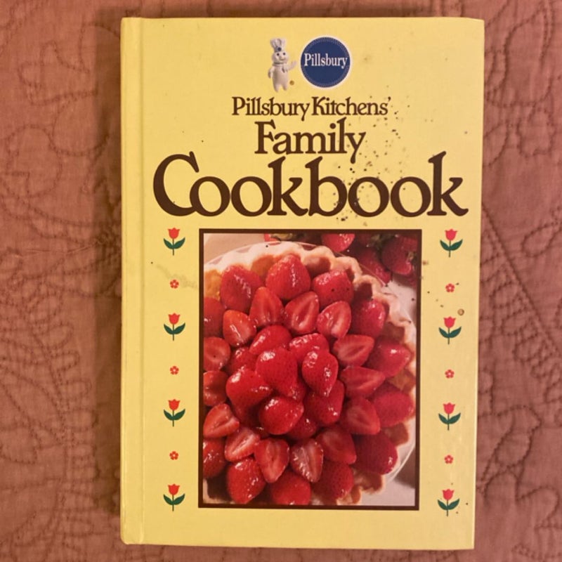 Pillsbury Kitchens’ Family Cookbook 